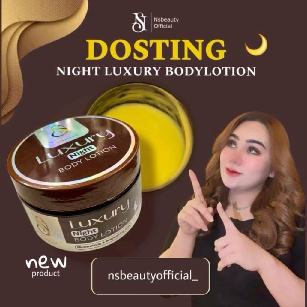 NIGHT DOSTING HB LOTION LUXURY NS BEAUTY