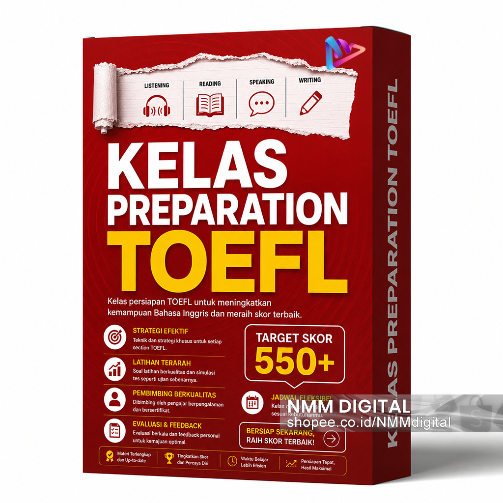 TOEFL ITP Preparation: Belajar Format - Panduan - Tips untuk Raih Skor Tinggi