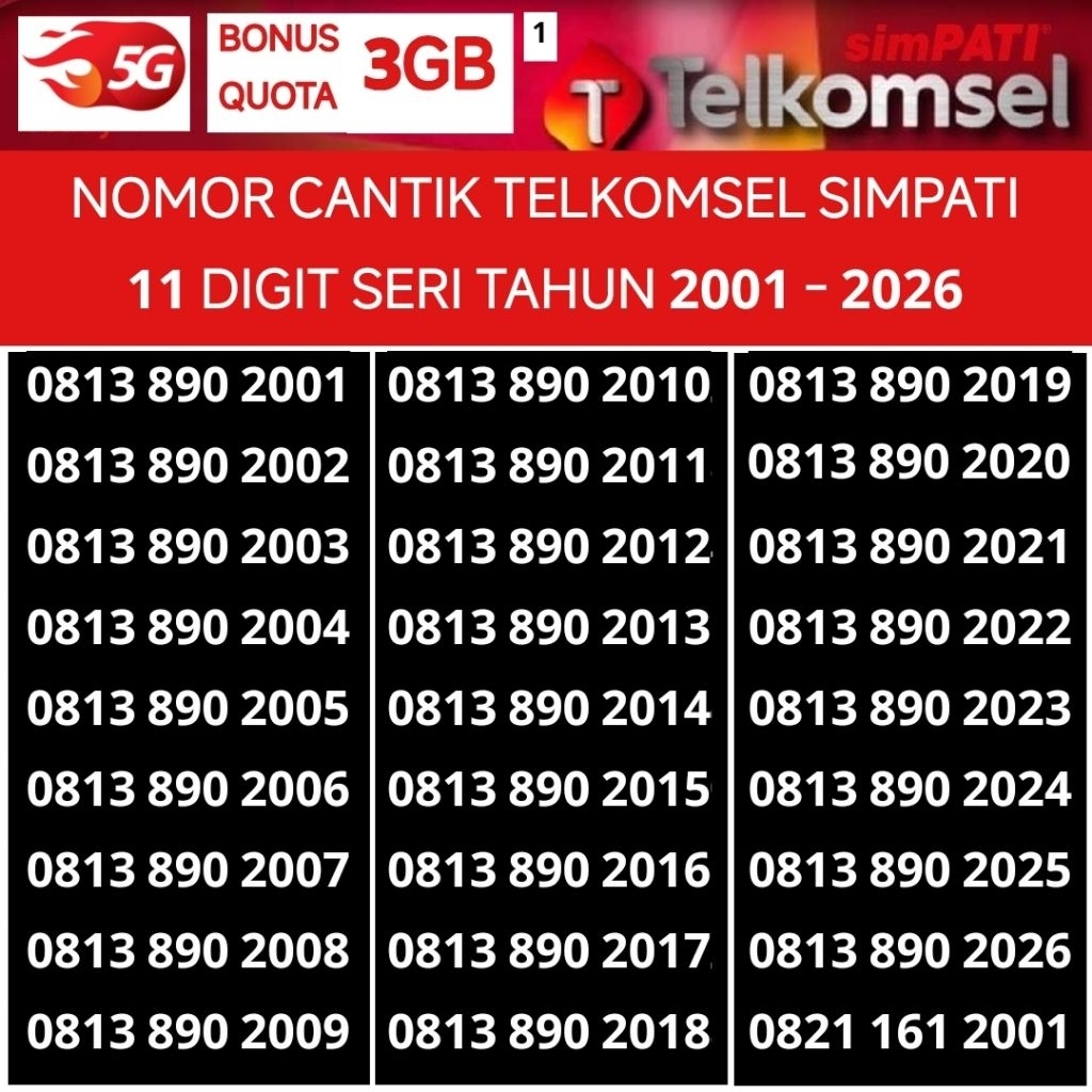 11 digit simpati Telkomsel tahun 2001 2002 2003 2004 2005 2006 2007 2008 2006 2007 2008 2009 2010 20
