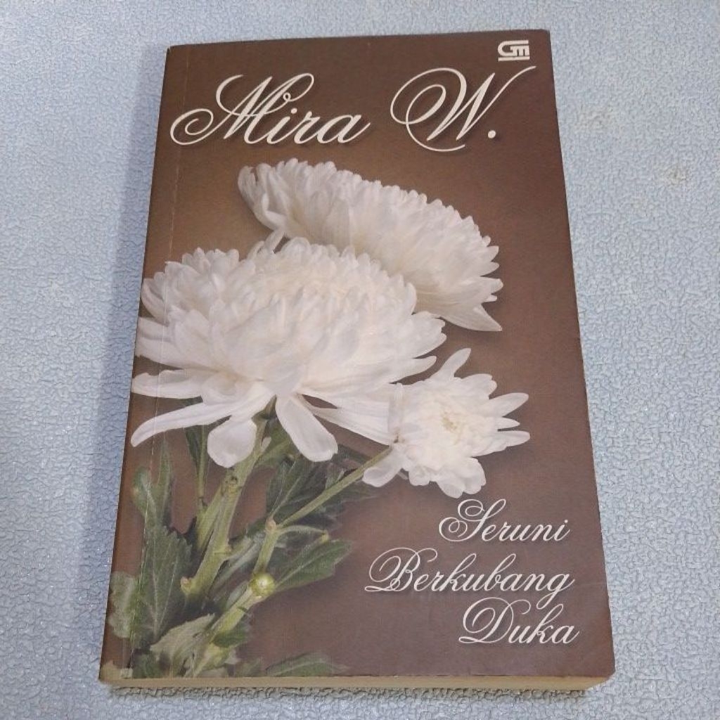 Novel Original Seruni Berkubang Duka by Mira W.