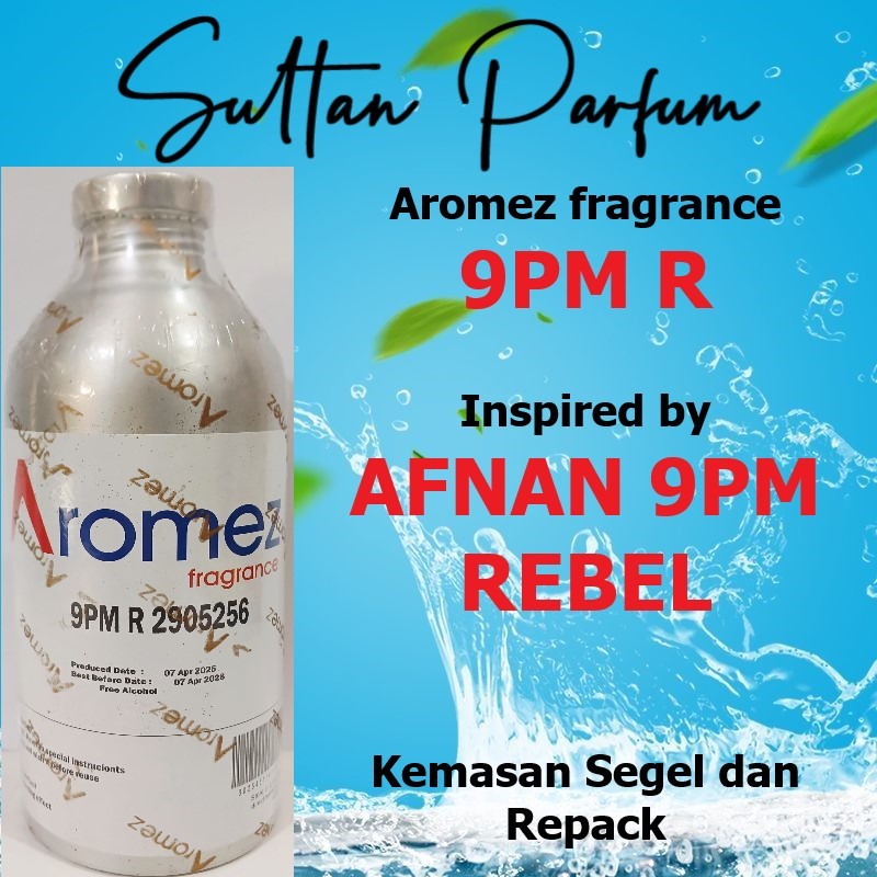 9PM R by Aromez Bibit Parfum AFNAN 9PM REBEL