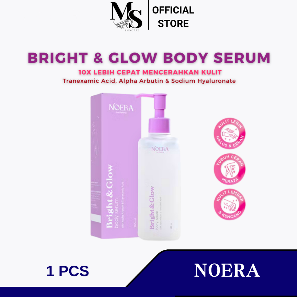 NOERA Bright & Glow Body Serum l Body Serum Pencerah Kulit | Whitening Body Serum noera by reisha