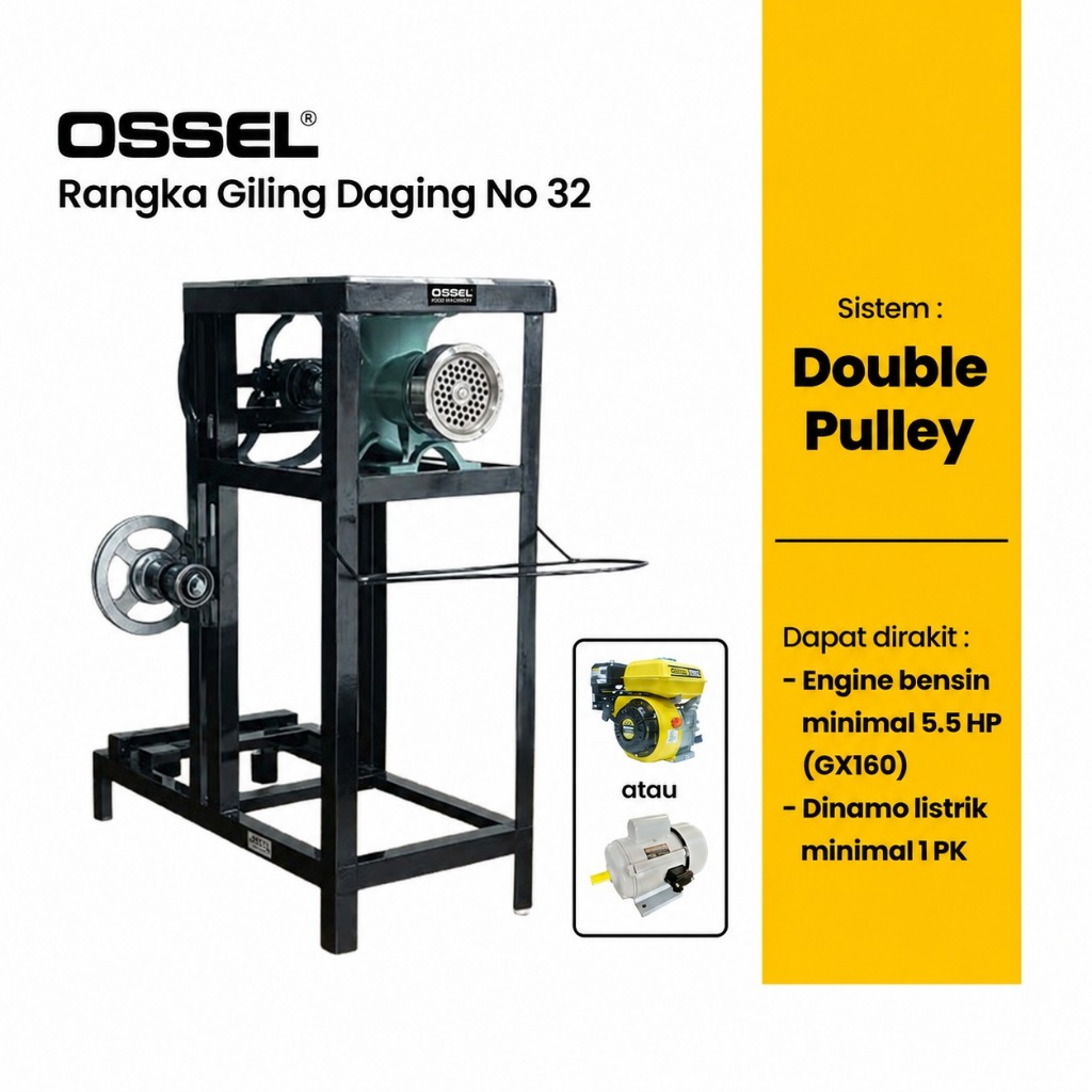 OSSEL Rangka Giling Daging No. 32 Double Pulley Giling Daging 32 Bisa Dirakit Penggerak OSSEL