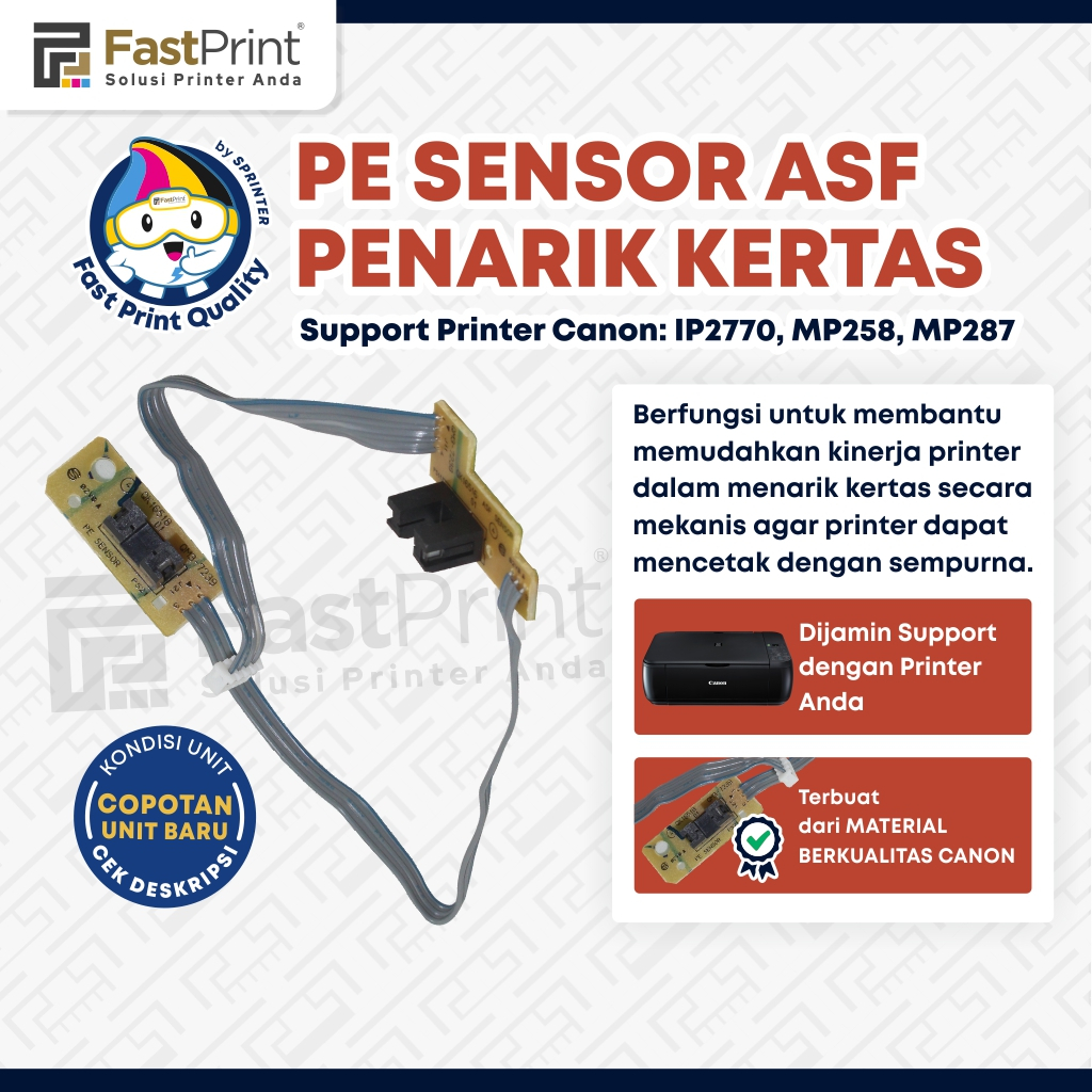 Fast Print PE Sensor Kertas ASF Canon IP2770 MP287 MP258