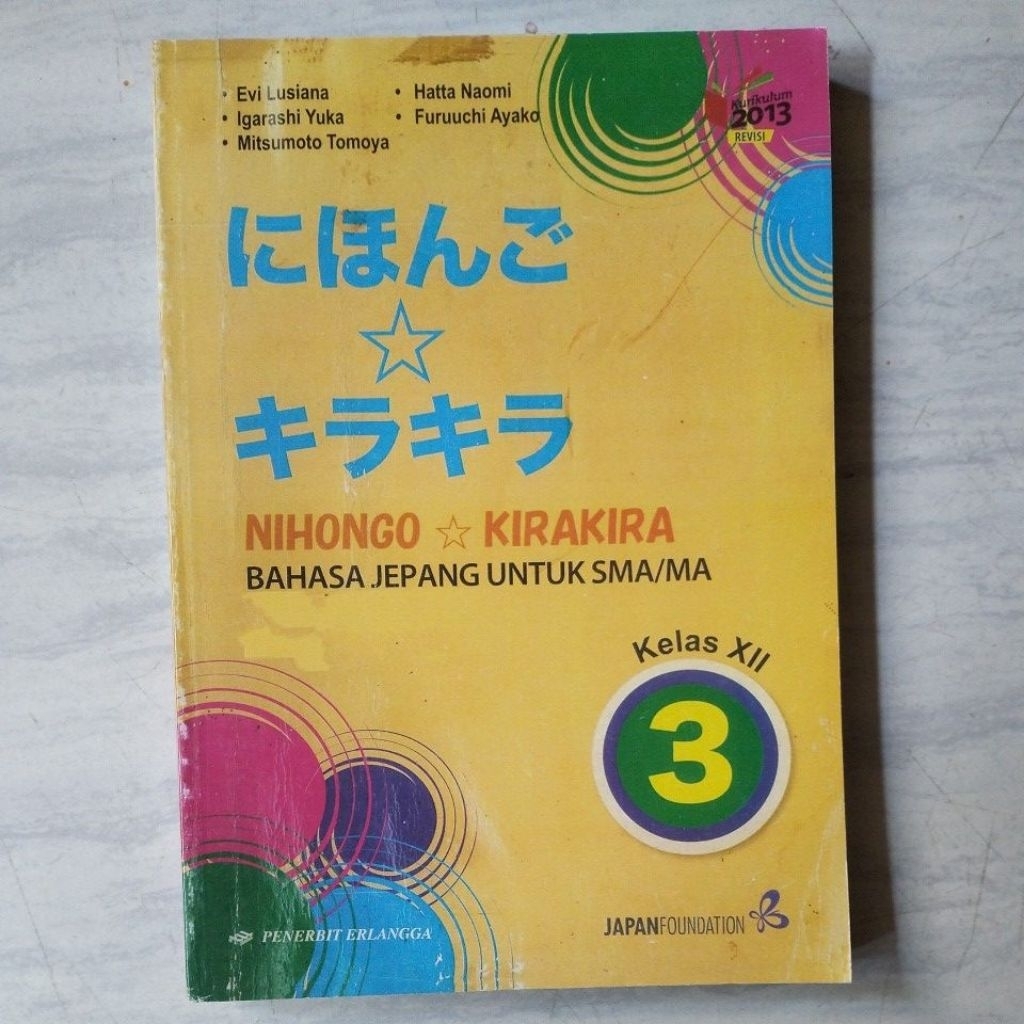 NIHONGO KIRAKIRA BAHASA JEPANG KELAS 12 XII SMA MA