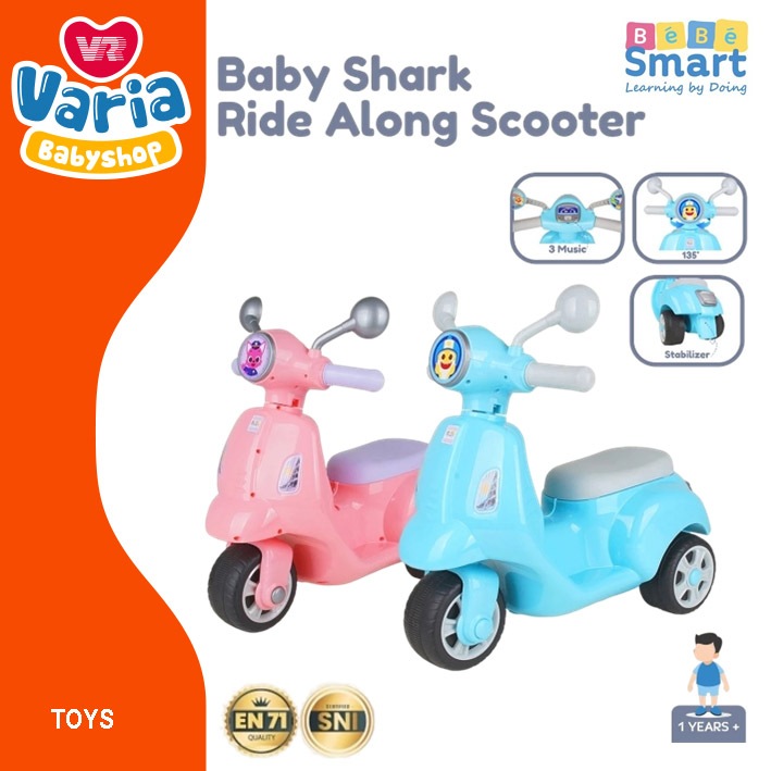 Bebe Smart Ride Along Scooter Baby Shark / Mainan Scooter Anak / Mainan Motor - Motoran | BEBE SMART