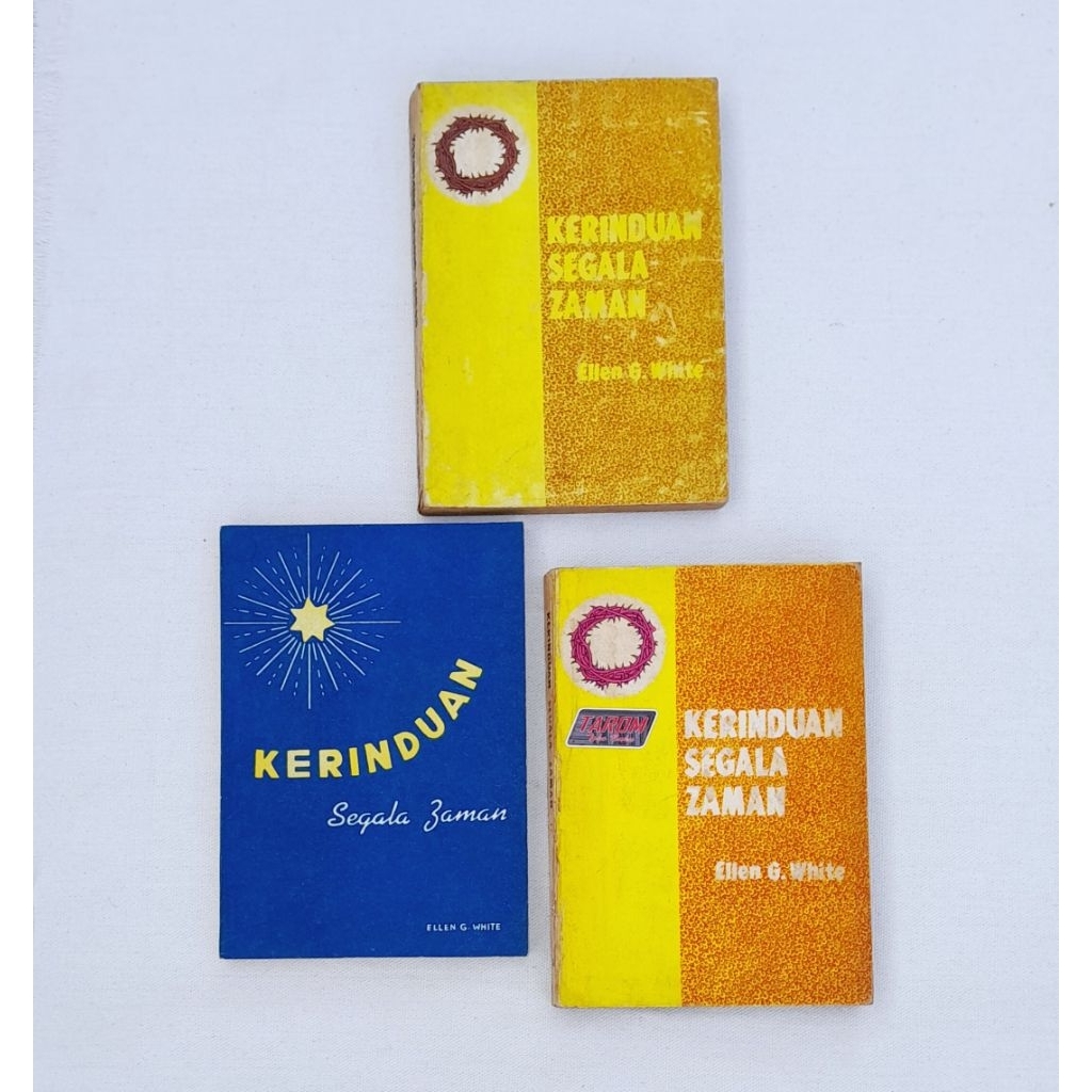 KERINDUAN Segala Zaman (Djilid I, II, III, & IV) - Ellen G. White