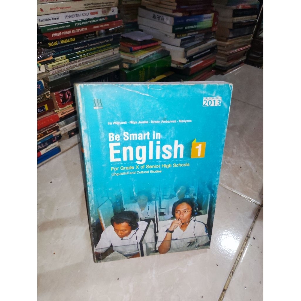 BUKU BE SMART IN ENGLISH 1 UNTUK SMA KELAS 10