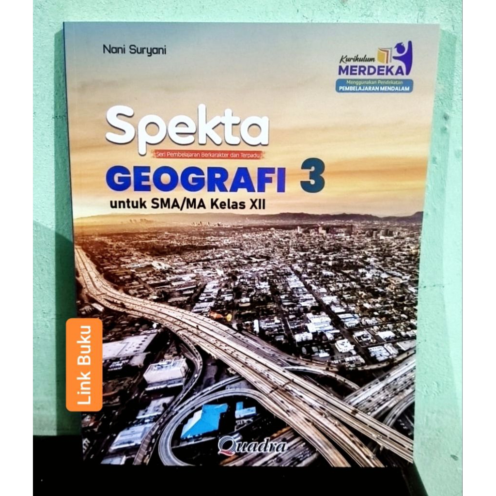 Buku Spekta Geografi Kelas 12  SMA Kurikulum Merdeka Quadra
