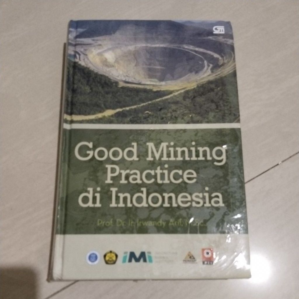 BUKU ORI BUKU GOOD MINING PRACTICE DI INDONESIA PENERBIT GRAMEDIA HARD COVER