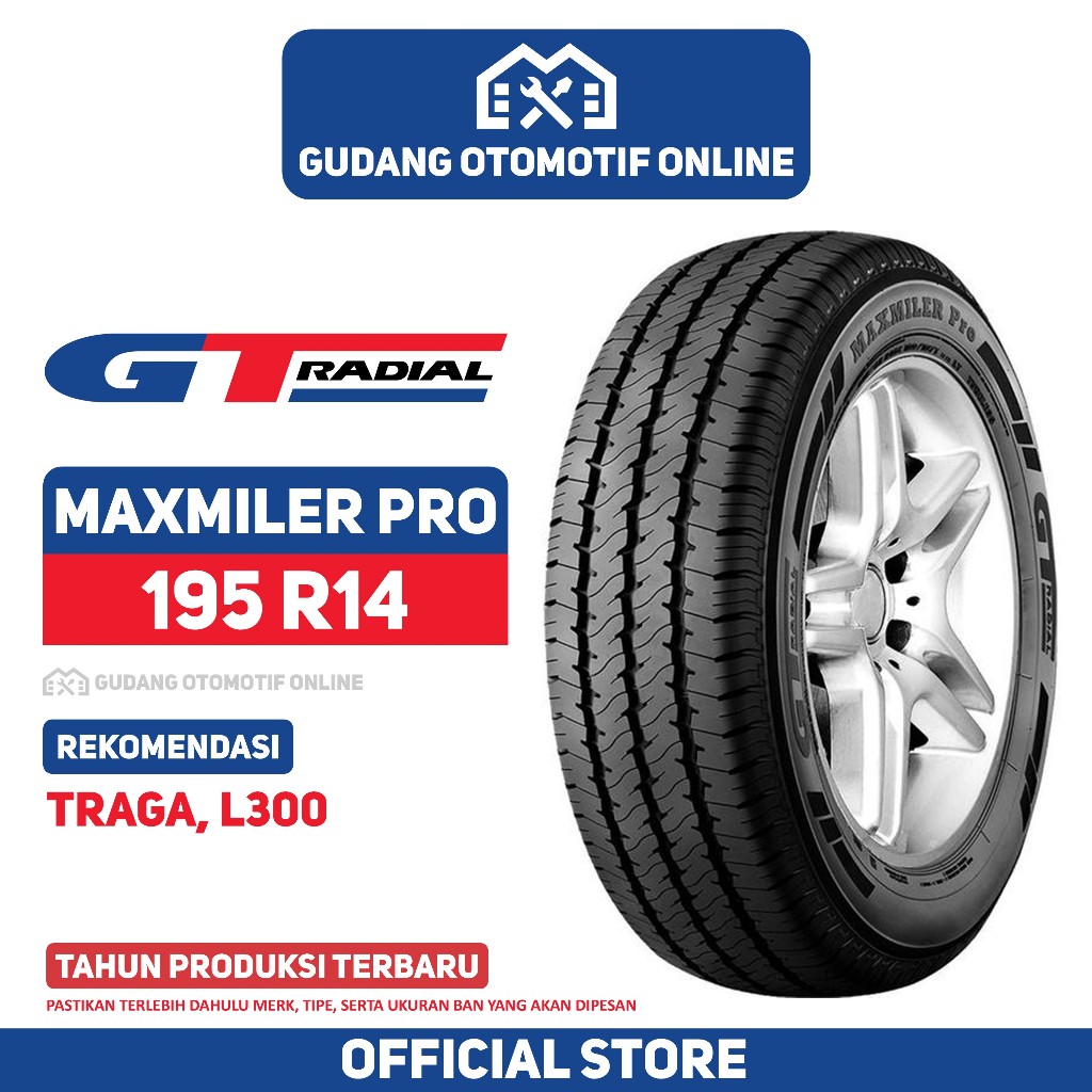 Ban GT Radial Maxmiler Pro 195 R14 Ban Mobil Traga L300