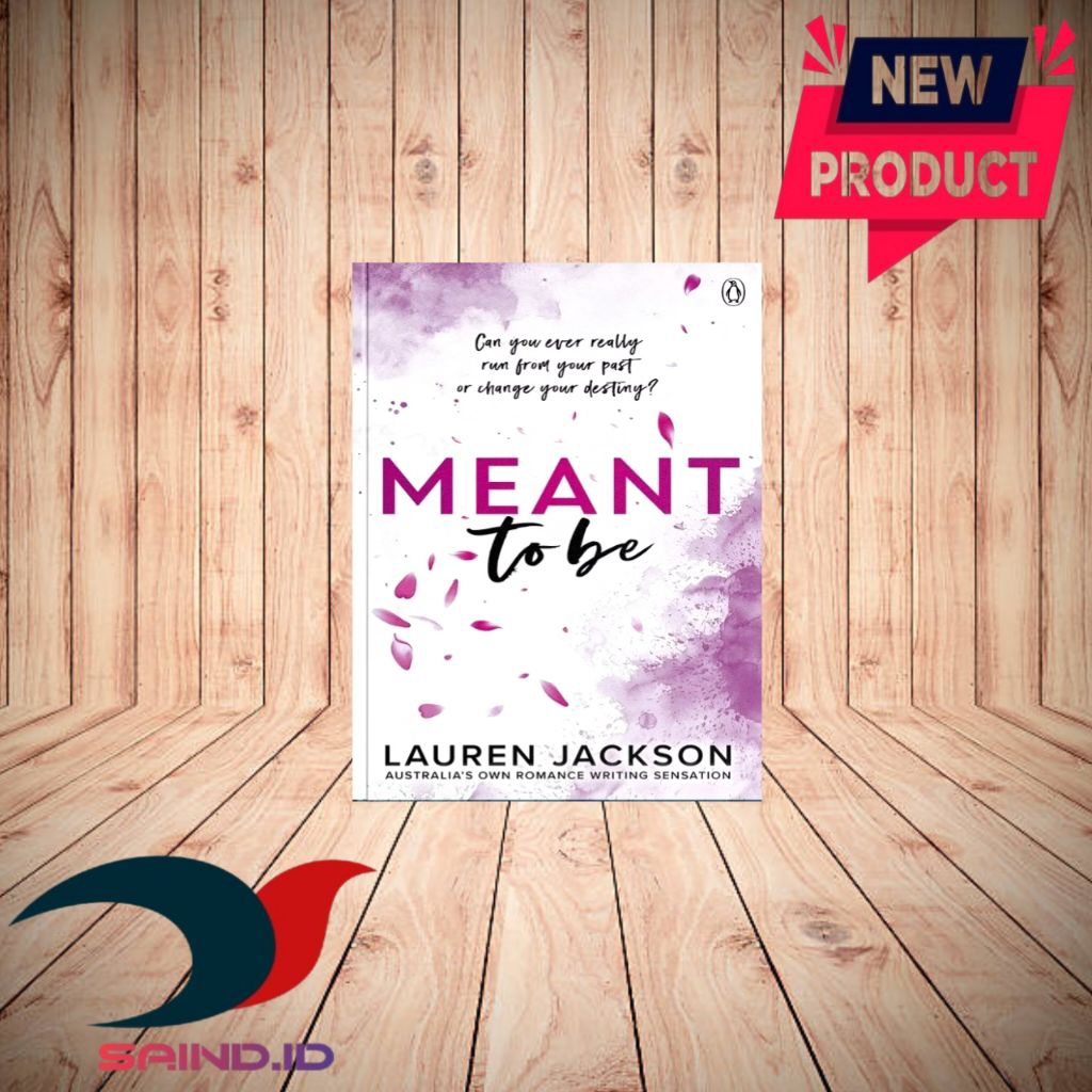 Meant to be By Lauren Jackson