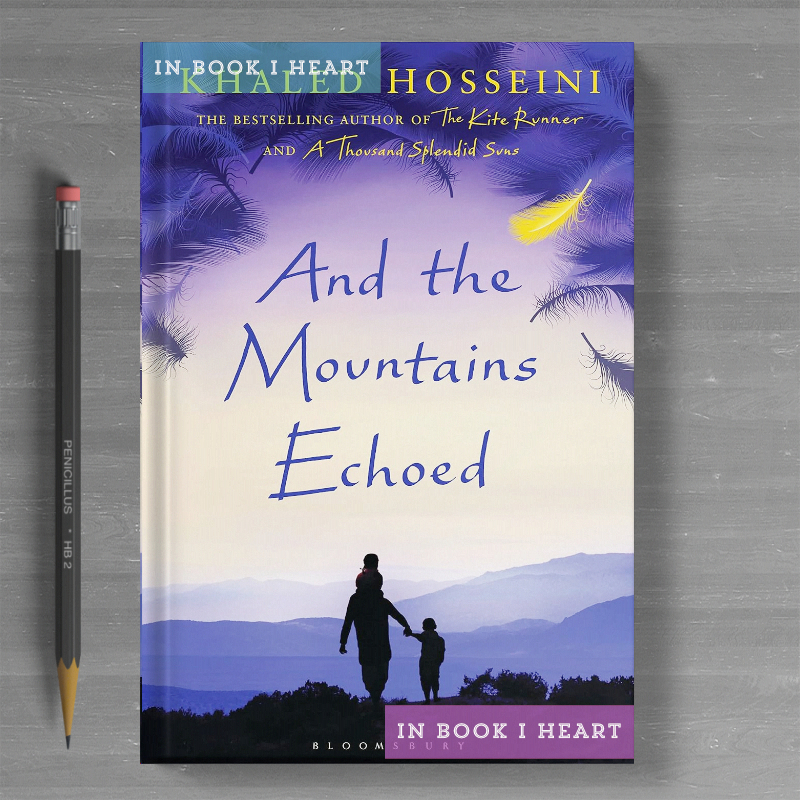 And the Mountains Echoed by Khaled Hosseini