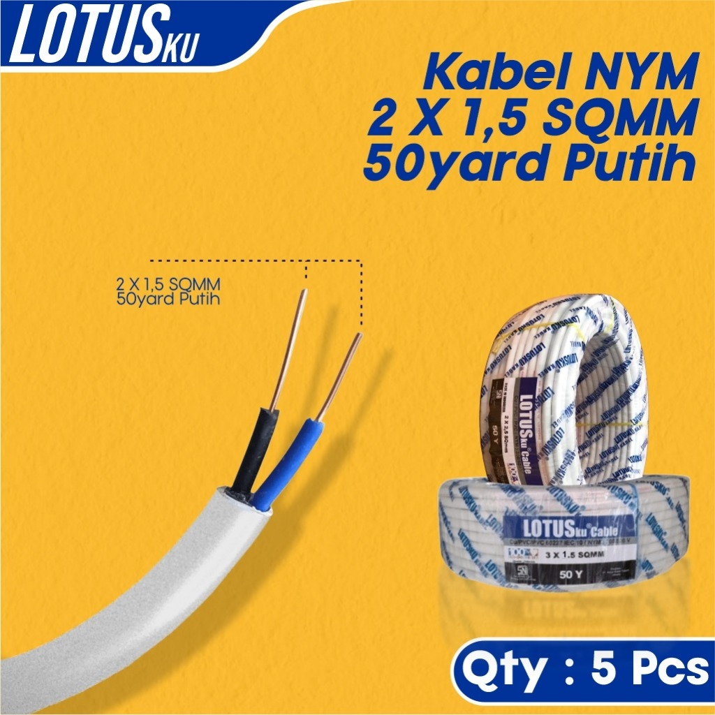 Kabel NYM & NYMHY Tebal 50Yard  Merek Lotusku Murah