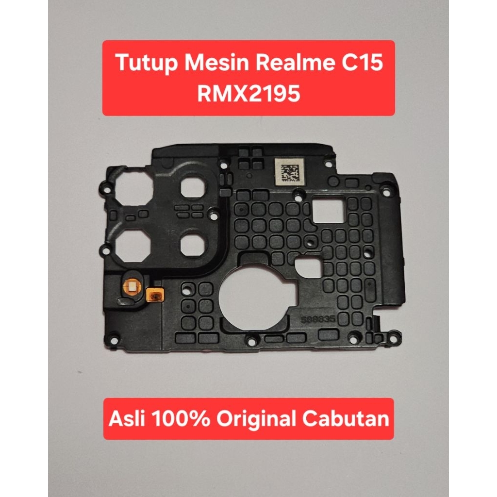 Tutup Mesin Hp Realme C15 RMX2195 Asli Original Copotan