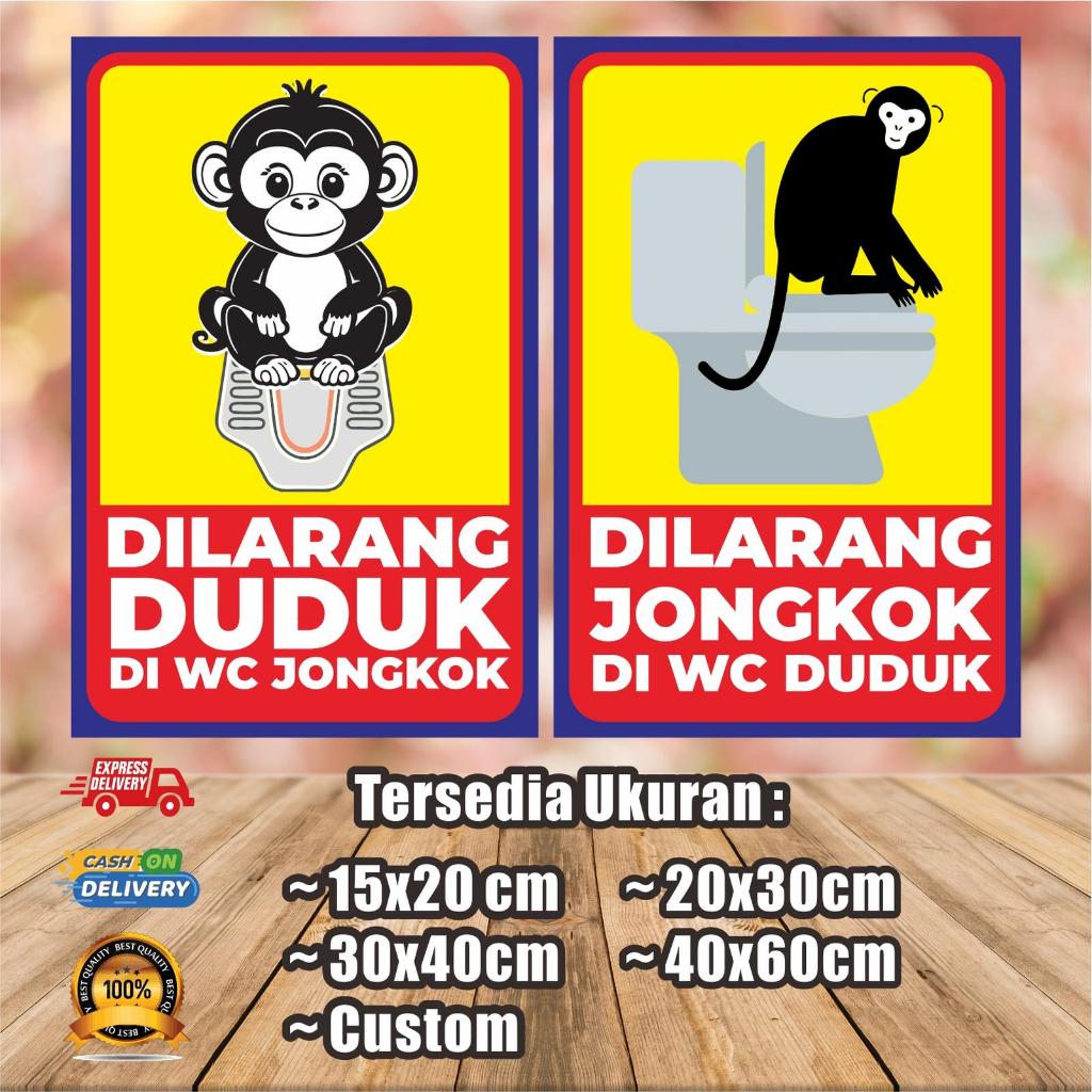 Stiker Dilarang Duduk Di WC Jongkok dan Jongkok DI WC Duduk