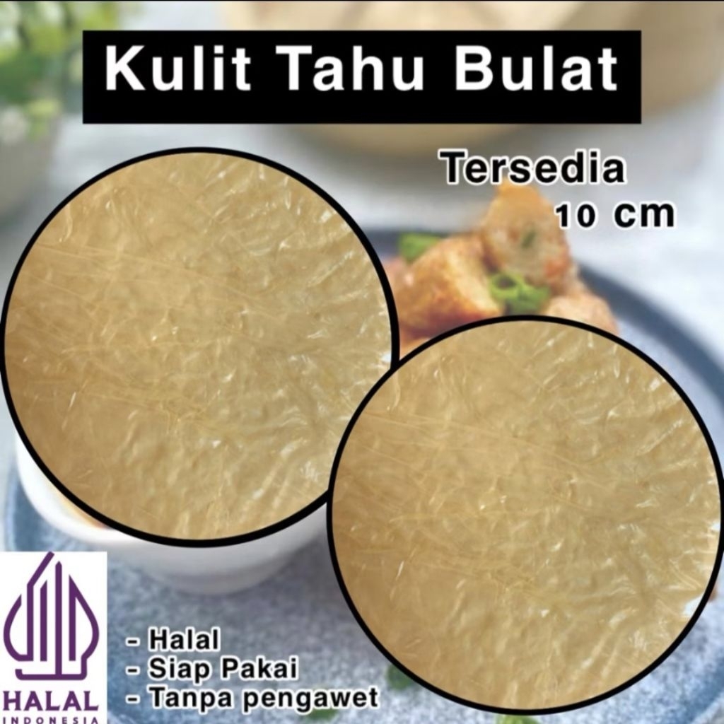 Kulit Tahu Bulat 25 Lembar Kulit Tahu asin Gyosa Dimsum