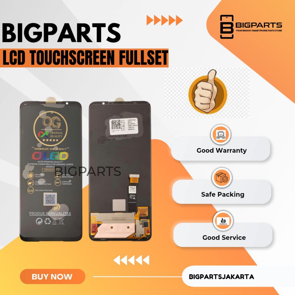 LCD TOUCHSCREEN ASUS ROG PHONE 5 5S 5S PRO 6 6 PRO ZS673KS ZS676KS / ROG PHONE 5S / ROG PHONE 5S PRO