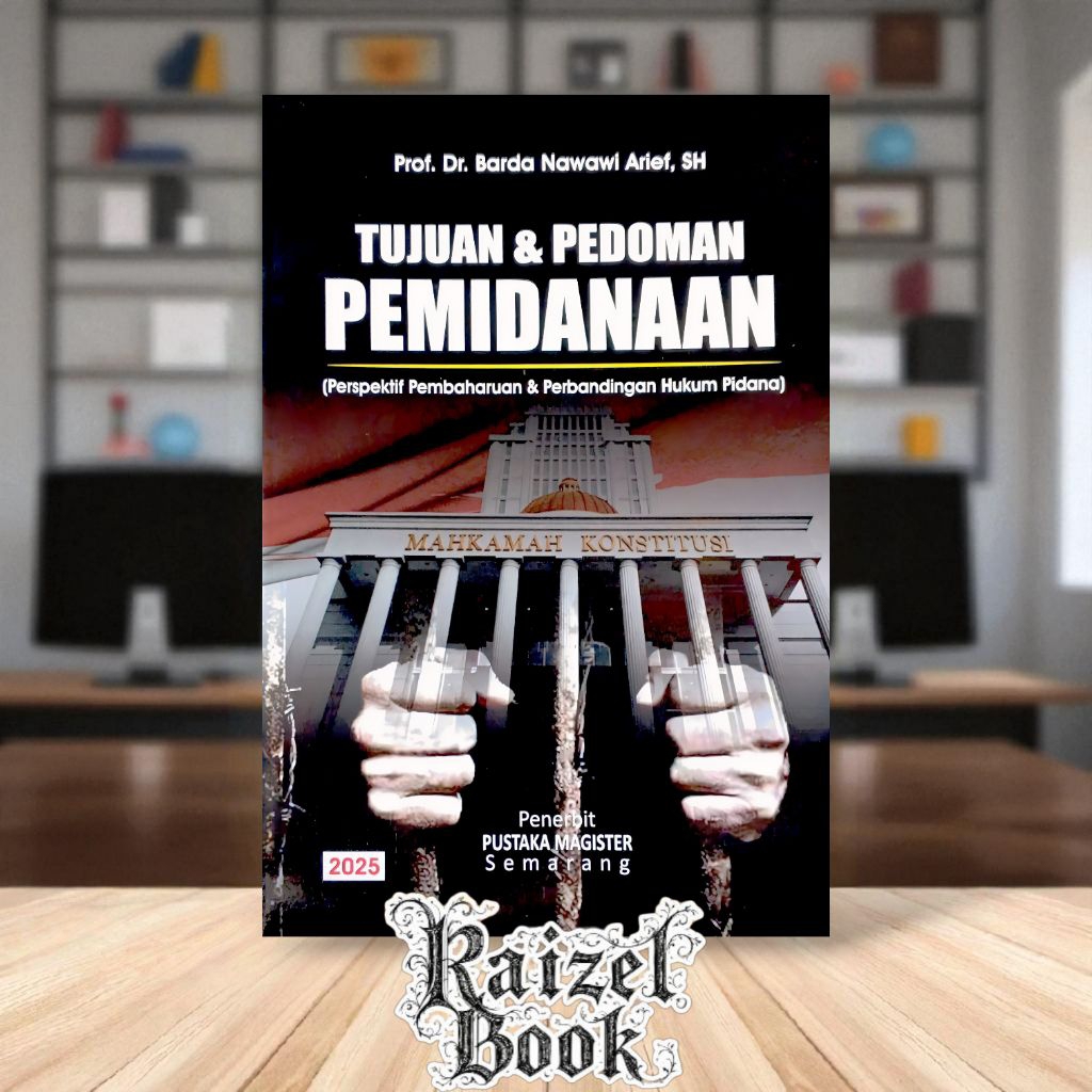 Buku Hukum : Tujuan dan Pedoman Pemidanaan by Barda Nawawi Arief