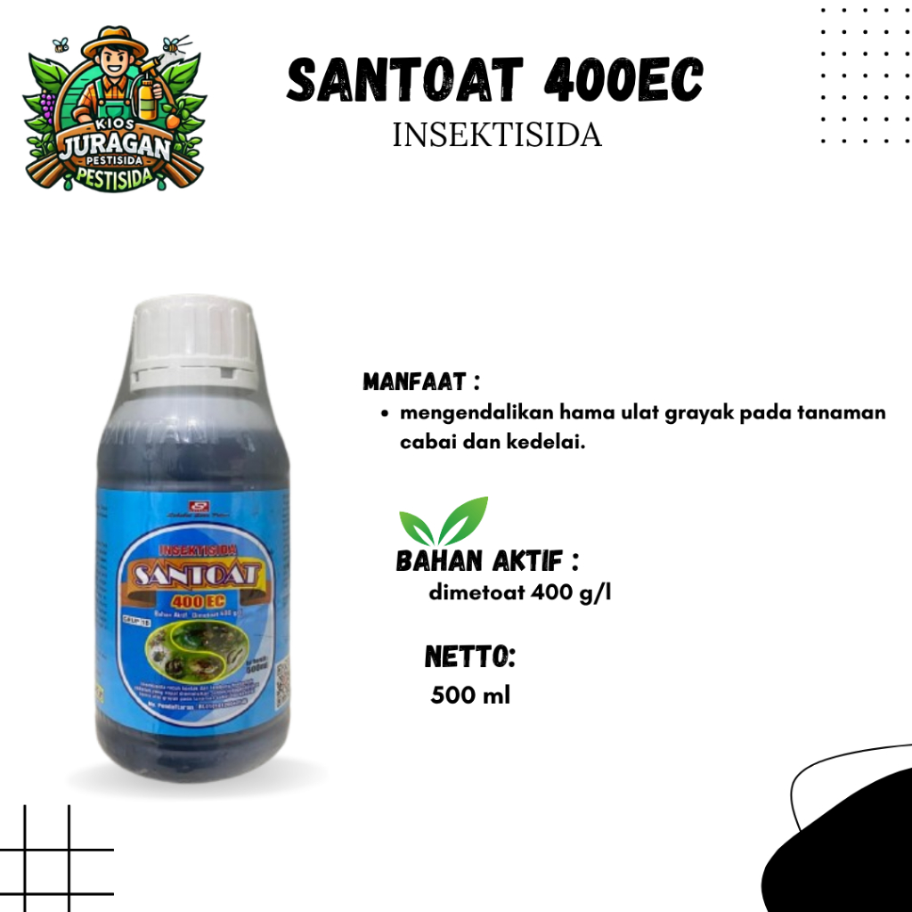 SANTOAT 400EC 500ML INSEKTISIDA