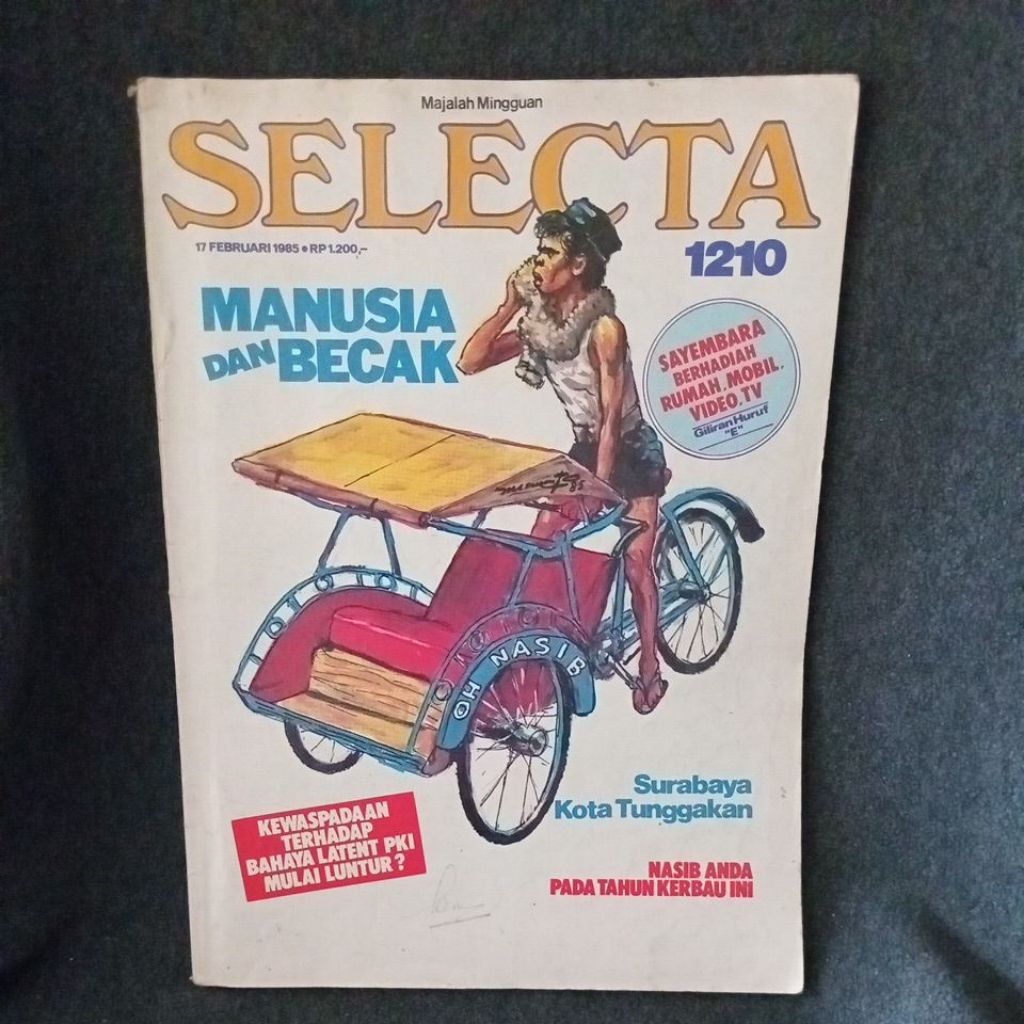 MAJALAH SELECTA 1210 17 FEBRUARI 1985 - MANUSIA DAN BECAK