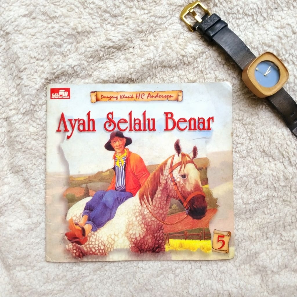 Buku Dongeng Anak-anak Klasik HC Andersen - Ayah Selalu Benar bekas ori