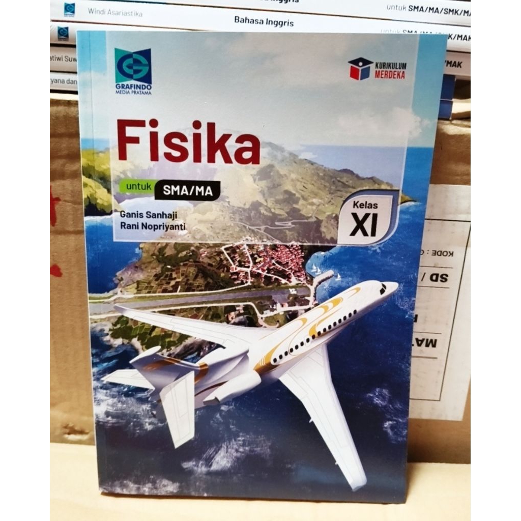 Buku Fisika SMA Kelas 11 Kurikulum Merdeka Grafindo