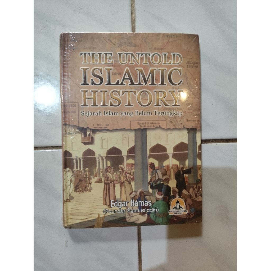 buku sejarah the untold islamic history