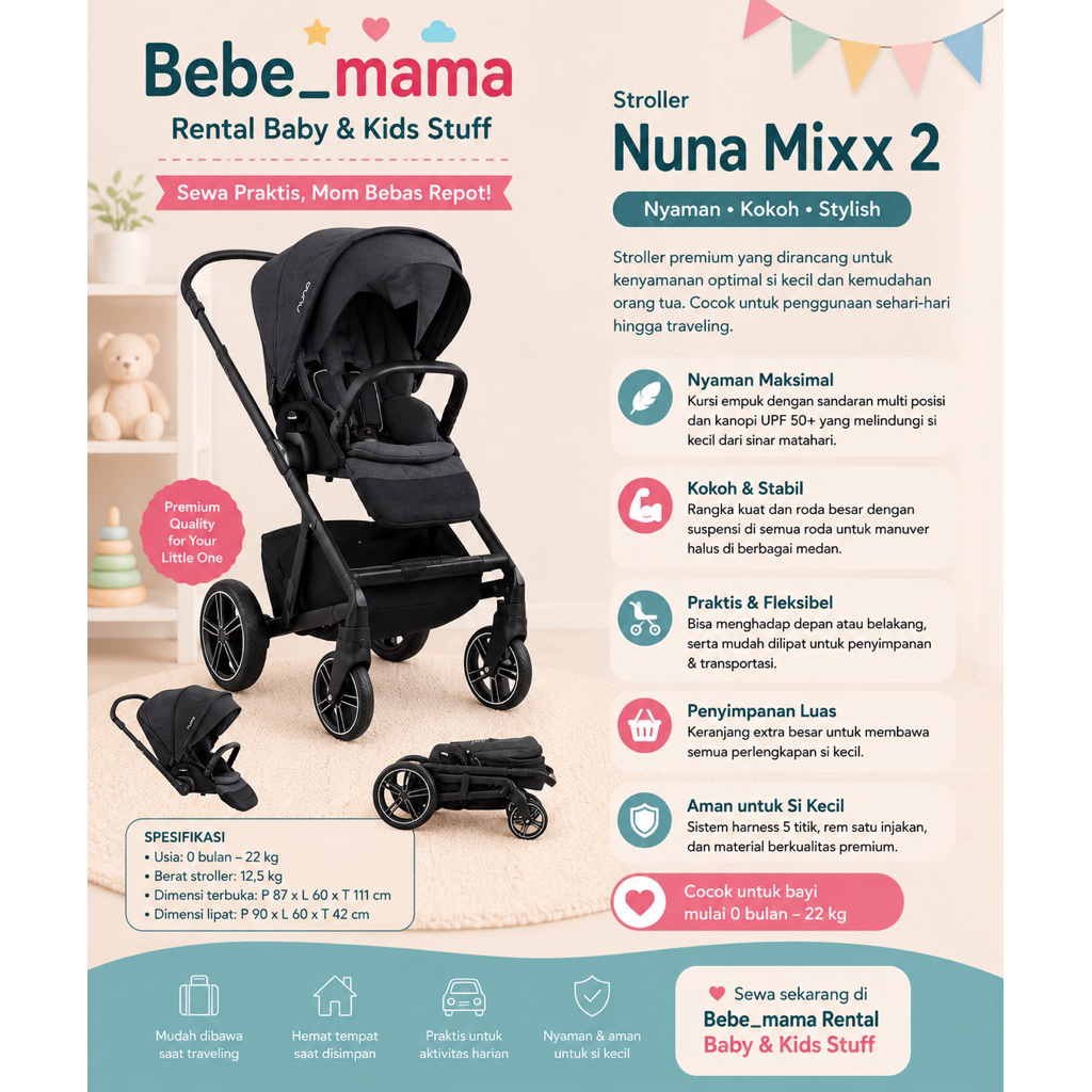 Bebe_Mama Rent - Sewa Stroller Nuna Mixx 2