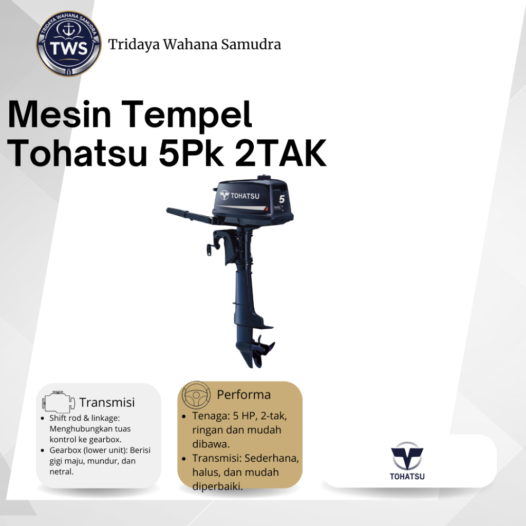 Mesin Tempel Tohatsu 5Pk 2TAK
