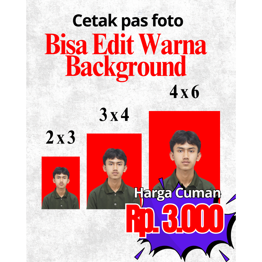 Cetak Pas Foto Murah Berkualitas 2x3 3x4 4x6 - Jasa Edit Ganti Background & Cetak Foto Ijazah / SKCK
