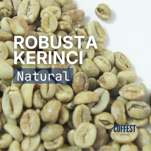 [GREEN BEAN] Robusta KERINCI Natural 1kg | Grade 1 Biji Kopi Mentah Espresso Blend Base