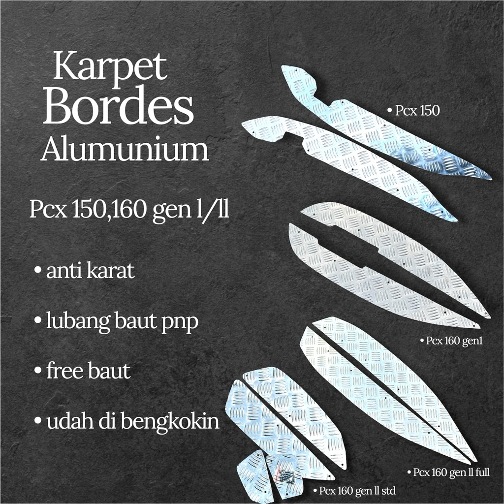 karpet pijakan kaki pcx 160/150 bordes alumunium