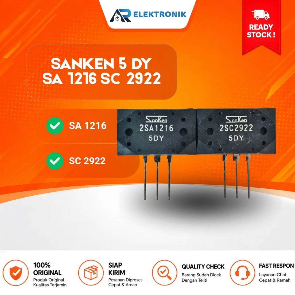 Transistor Sanken 2SA1216 & 2SC2922 5DY Original/ TRANSISTOR SANKEN ORIGINAL