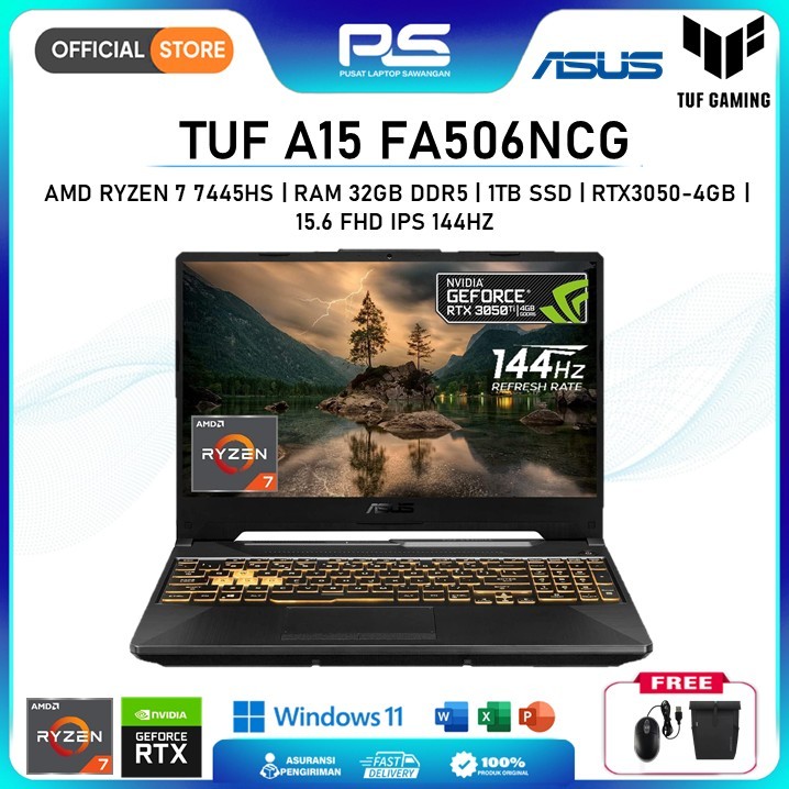 Laptop Gaming Asus TUF A15 RTX 3050 FA506NCG Ryzen 7 7445HS RAM 32GB SSD 1TB 144Hz Garansi Resmi 2 T