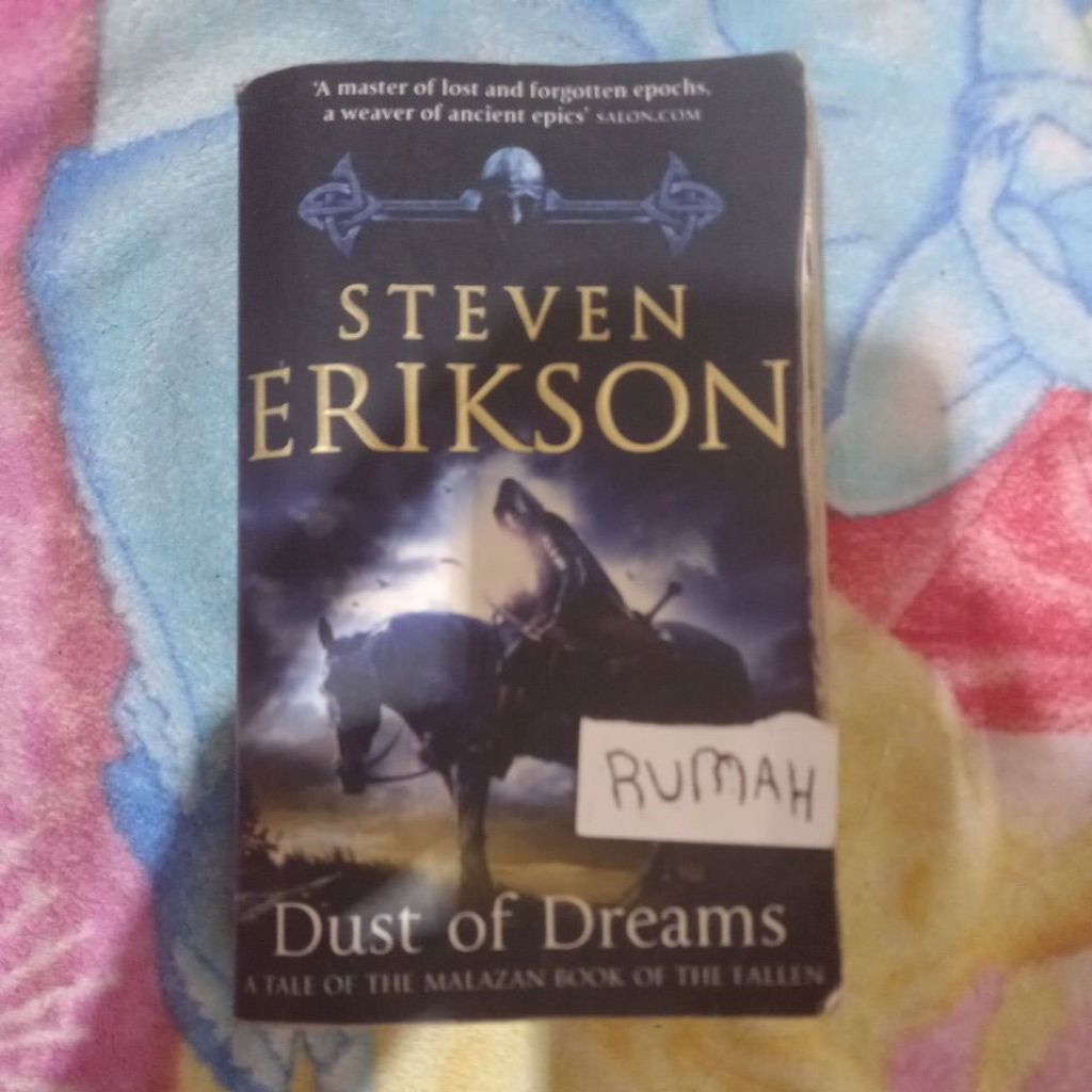 STEVEN ERIKSON DUTS OF DREAMS A TALE OF THE MALAZAN BOOK OF THE FALLEN