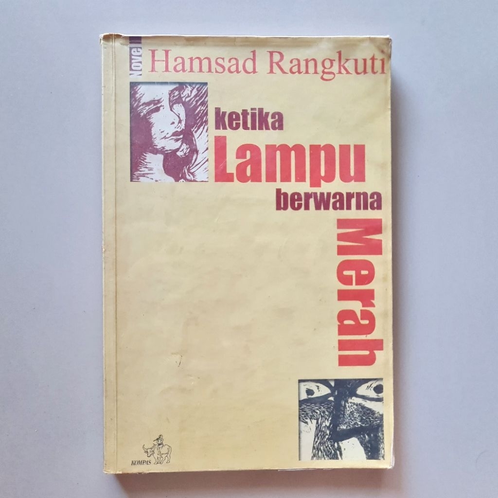 Buku Novel Hamsad Rangkuti - Ketika Lampu Berwarna Merah