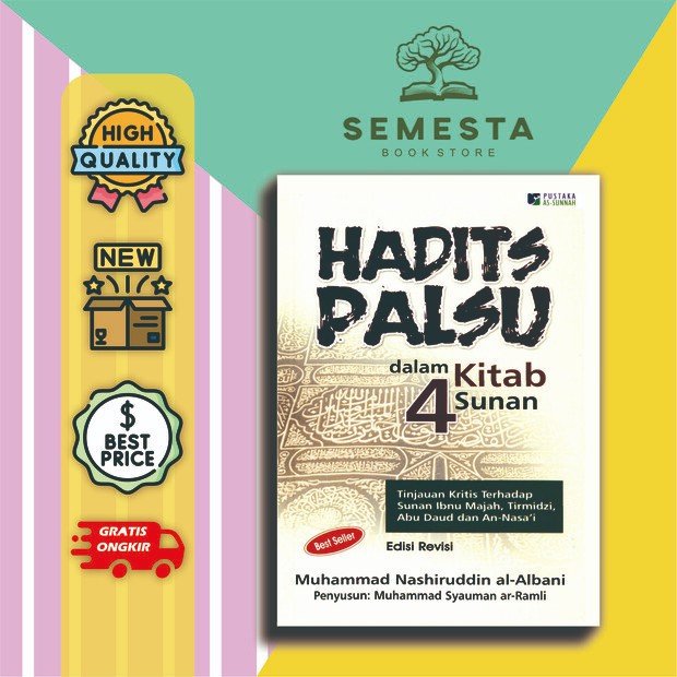 Hadits Palsu dalam 4 Kitab Sunan - Muhammad Nashiruddin al-Albani