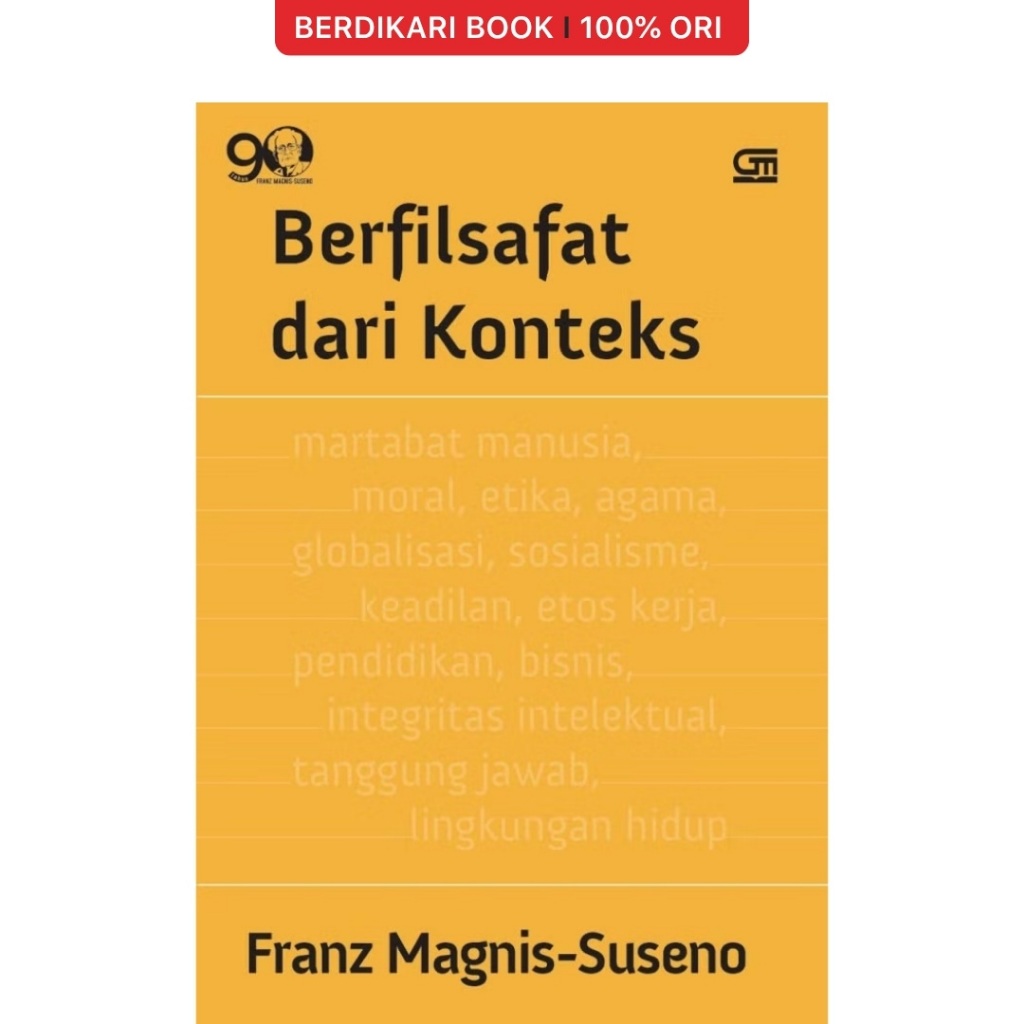 Berfilsafat dari Konteks by Franz Magnis Suseno - Gramedia