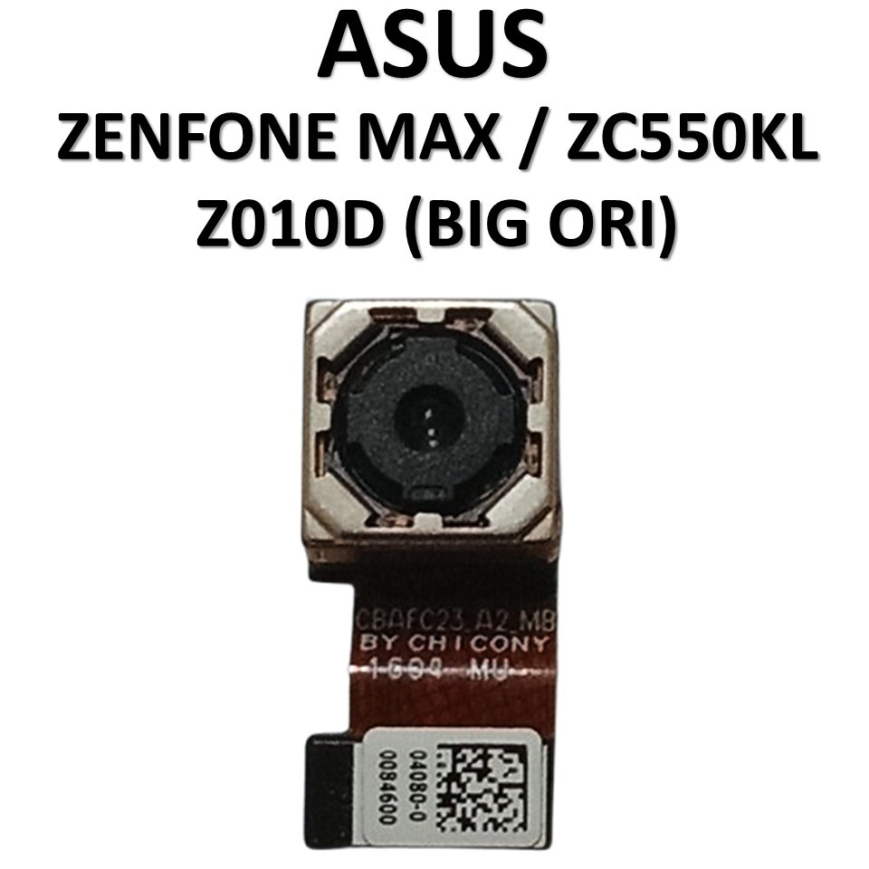 CAMERA BELAKANG ASUS ZENFONE MAX / ZC550KL / Z010D ORIGINAL 100%