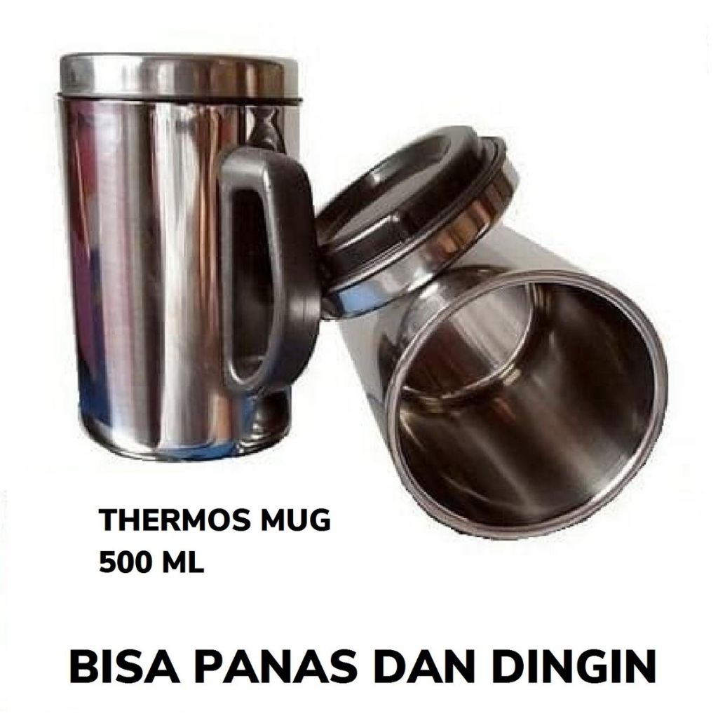 Mug Termos 500 ml Stainless/ Mug stainless 500 ml Tahan panas dan dingin/ Thermo Mug 500 ML