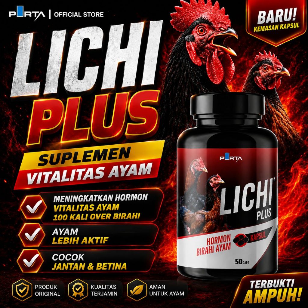 LICHI PLUS - 50 Kapsul Hormon Birahi kawin untuk Ayam Jantan Betina - Suplemen Ayam Bantu Tingkatkan