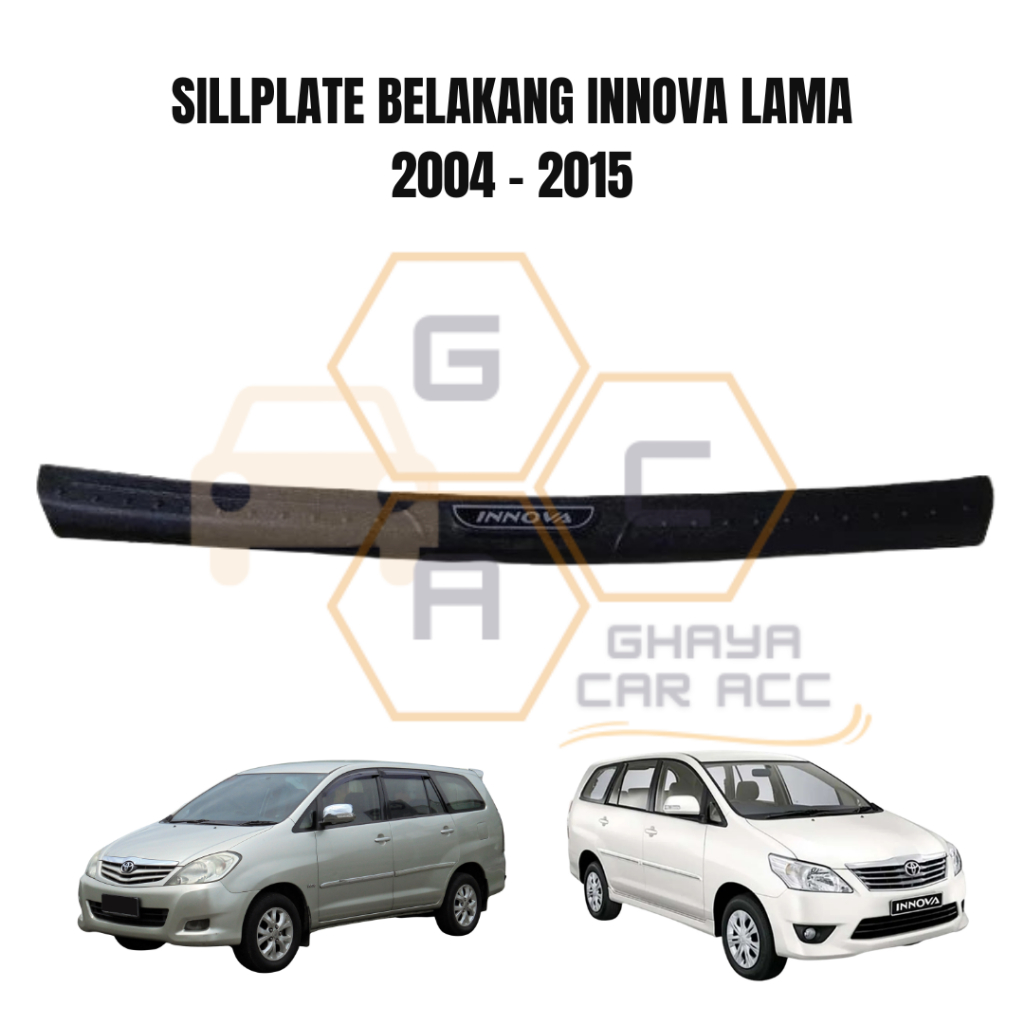 SILLPLATE SILL PLATE BELAKANG INNOVA OLD LAMA 2004 - 2015