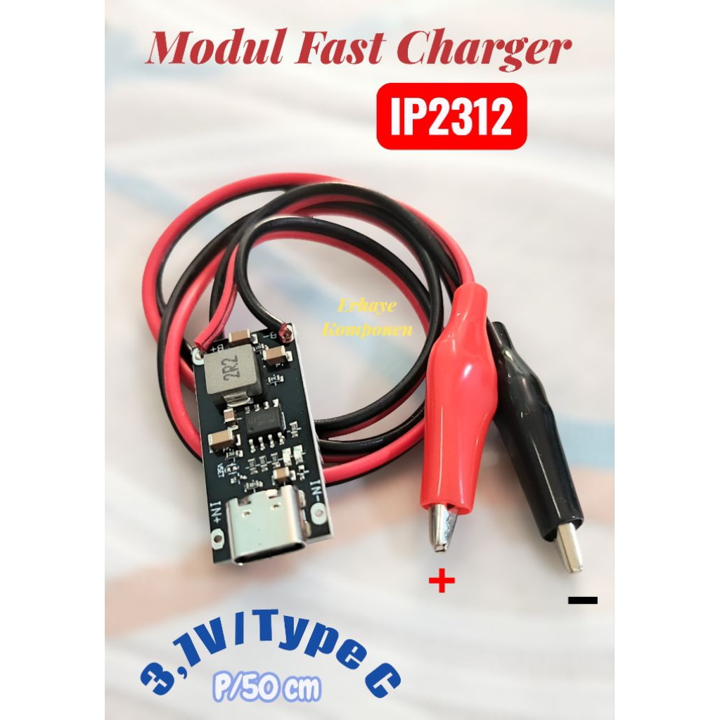 BARU Modul IP2312 Modul Fast Charger Baterai 3,7V + Capit Buaya 3A/ Modul Fast Charger IP2312 Type C