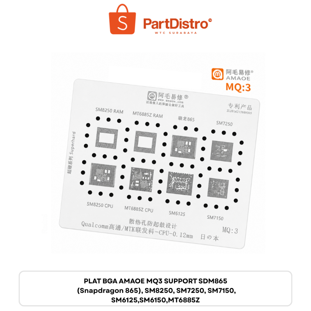 PLAT BGA AMAOE MQ3 SUPPORT SDM865 (Snapdragon 865), SM8250, SM7250, SM7150, SM6125,SM6150,MT6885Z