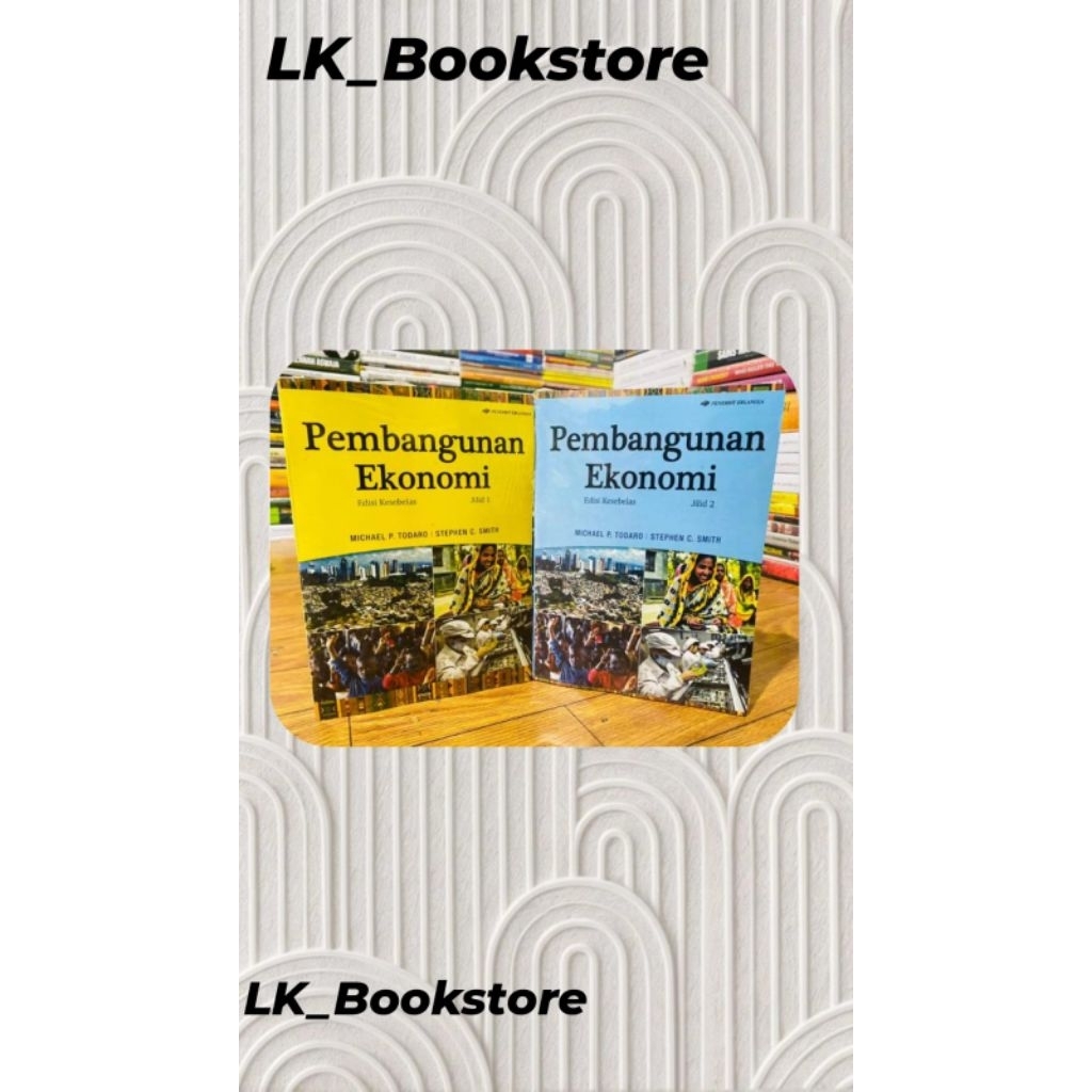 EKONOMI PEMBANGUNAN BUKU 1&2 BY MICHAEL P.TODARO