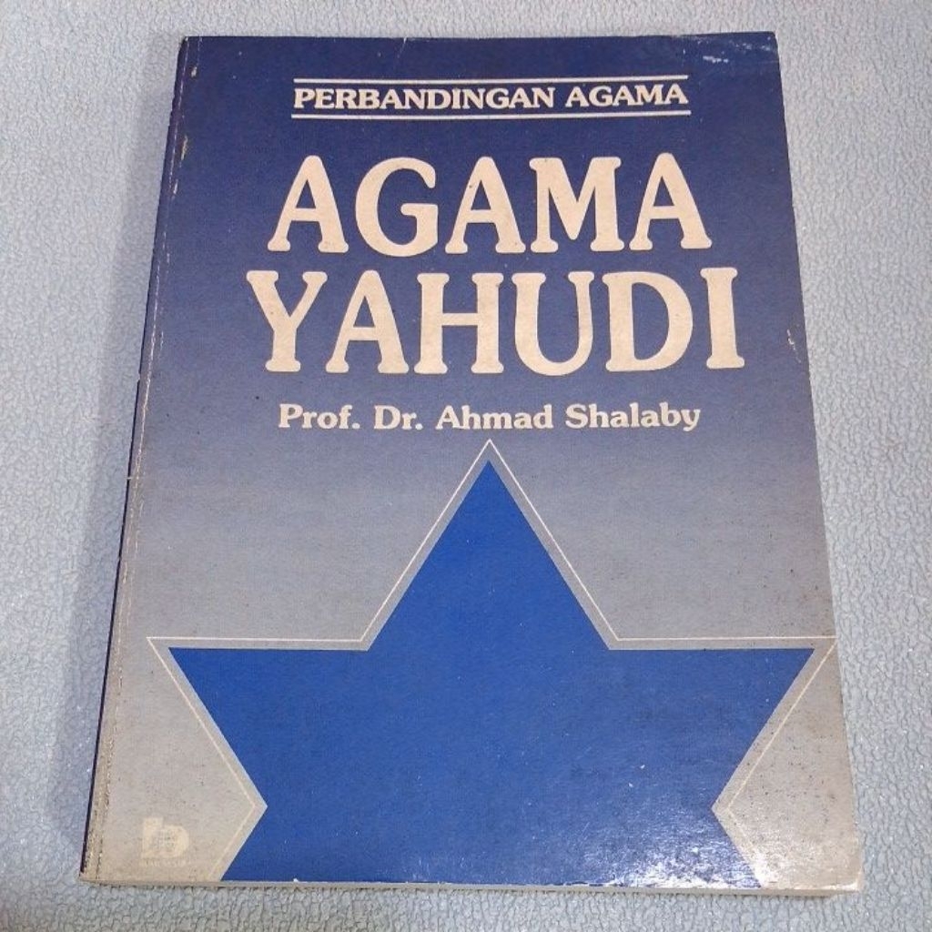 Buku Original Perbandingan Agama Agama Yahudi by Prof.Dr.Ahmad Shalaby