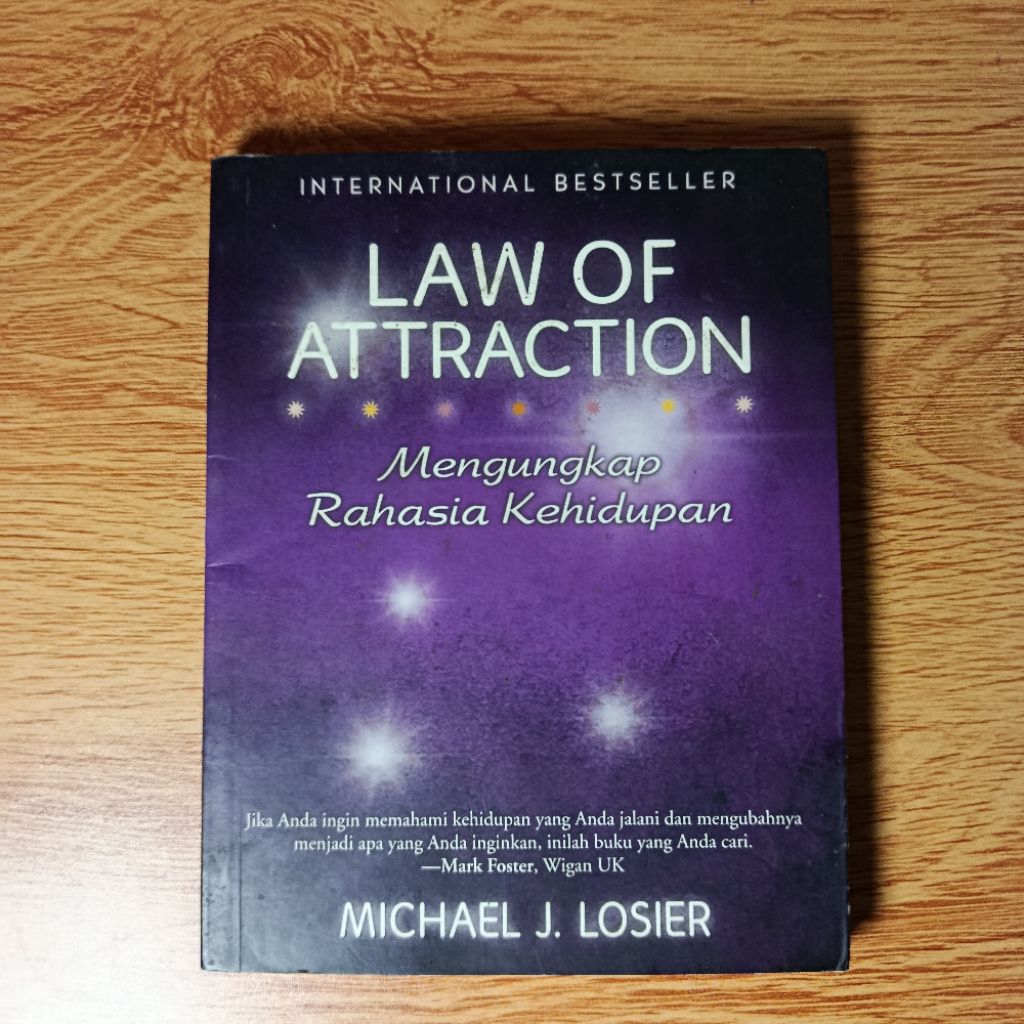 ​Law of Attraction: Mengungkap Rahasia Kehidupan: Michael J. Losier