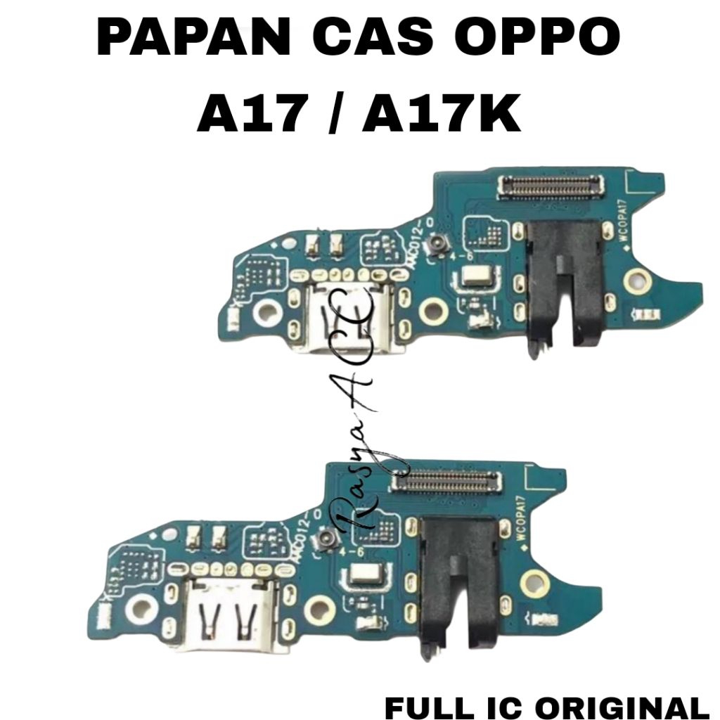 CONECTOR CAS ORI PAPAN CAS PCB CAS OPPO A17 / A17K