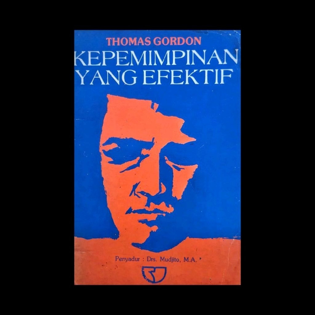 Kepemimpinan yang Efektif - Thomas Gordon 